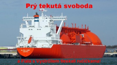 Síkelo, Fialo, lodě na LNG jsou záchrana České republiky? Nejsou a cena... Idioti...