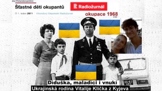 Ukrajin&scaron;t&iacute; okupanti to maj&iacute; v krvi: co je va&scaron;e, to je na&scaron;e, aneb ukrajinsk&yacute; klan rodiny Klička!